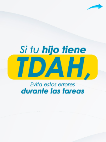 Si tu hijo tiene TDAH: errores a evitar durante las tareas