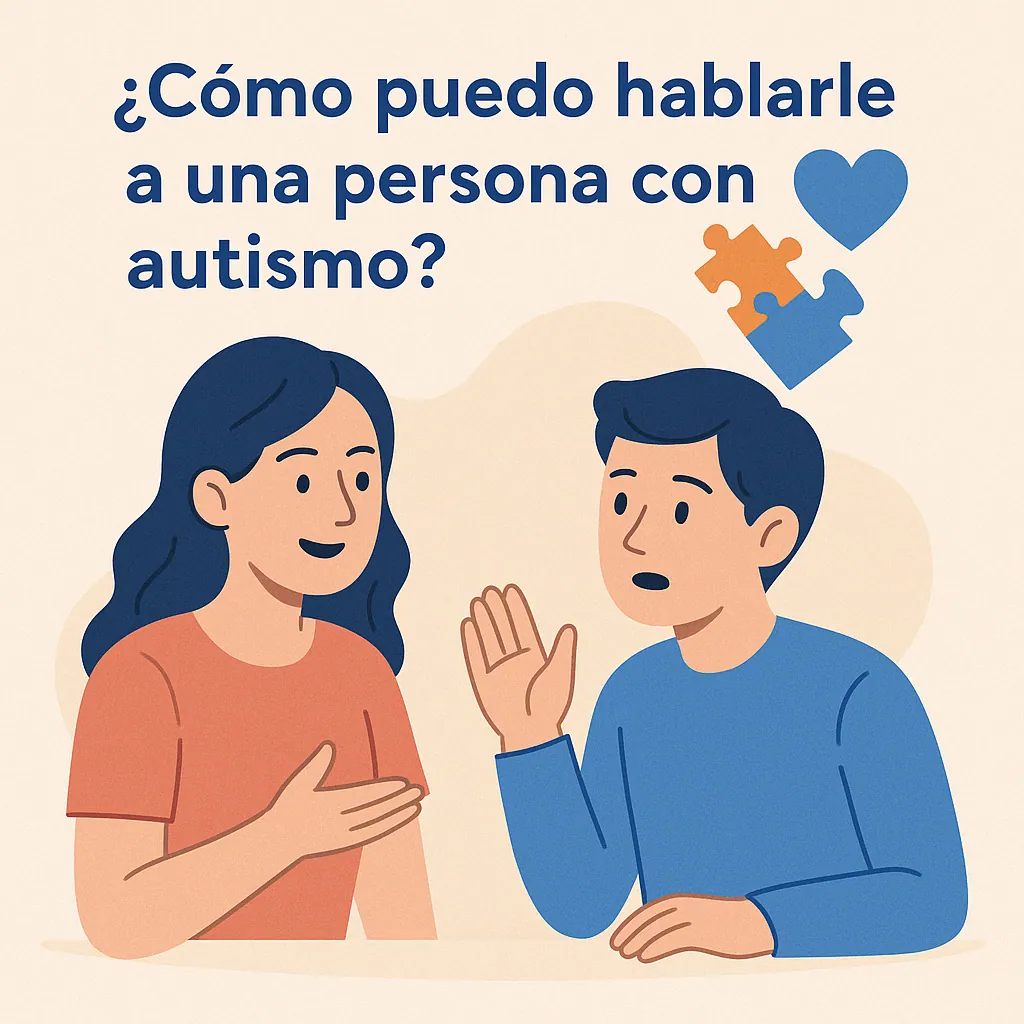 ¿Cómo puedo hablarle a una persona con autismo? 💙🧩