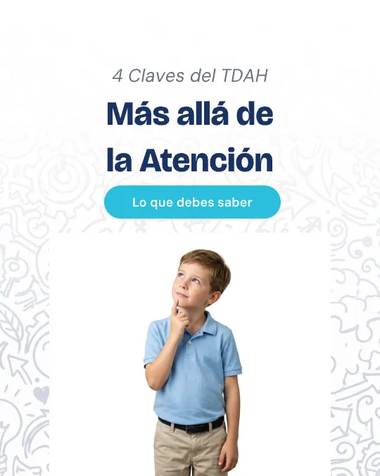 4 Claves del TDAH que Van Más Allá de la Falta de Atención