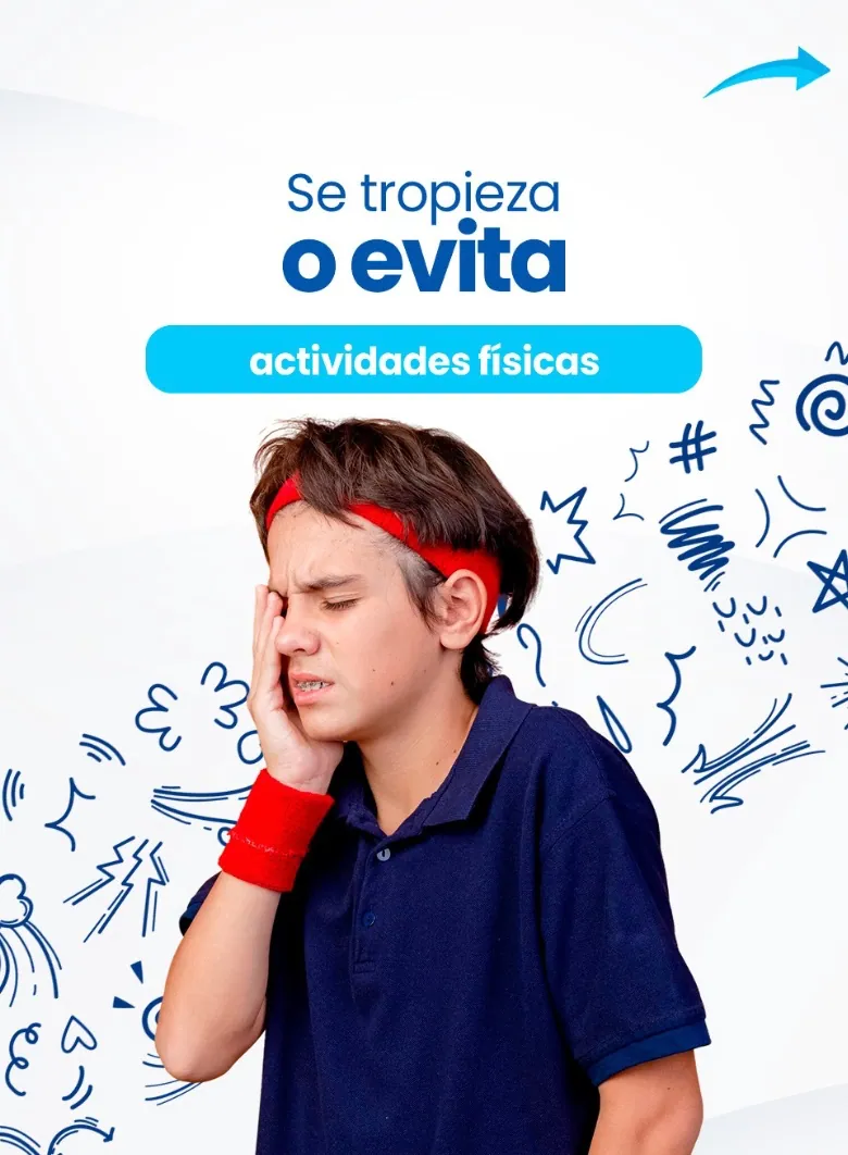 Se Tropieza o Evita Actividades Físicas
