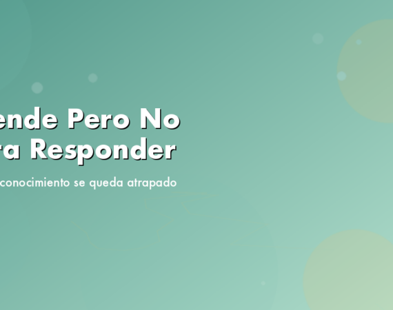 Entiende Pero No Logra Responder: Cuando el Conocimiento se Queda Atrapado